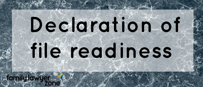 Declaration of file readiness