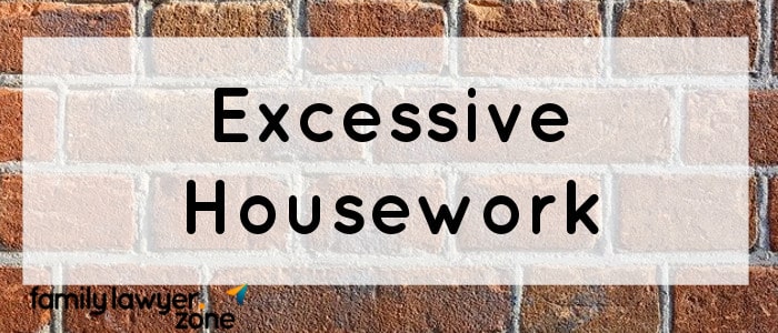 Excessive Housework